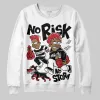 Bred 11s DopeSkill Sweatshirt No Risk No Story Graphic sold by DopeSkill