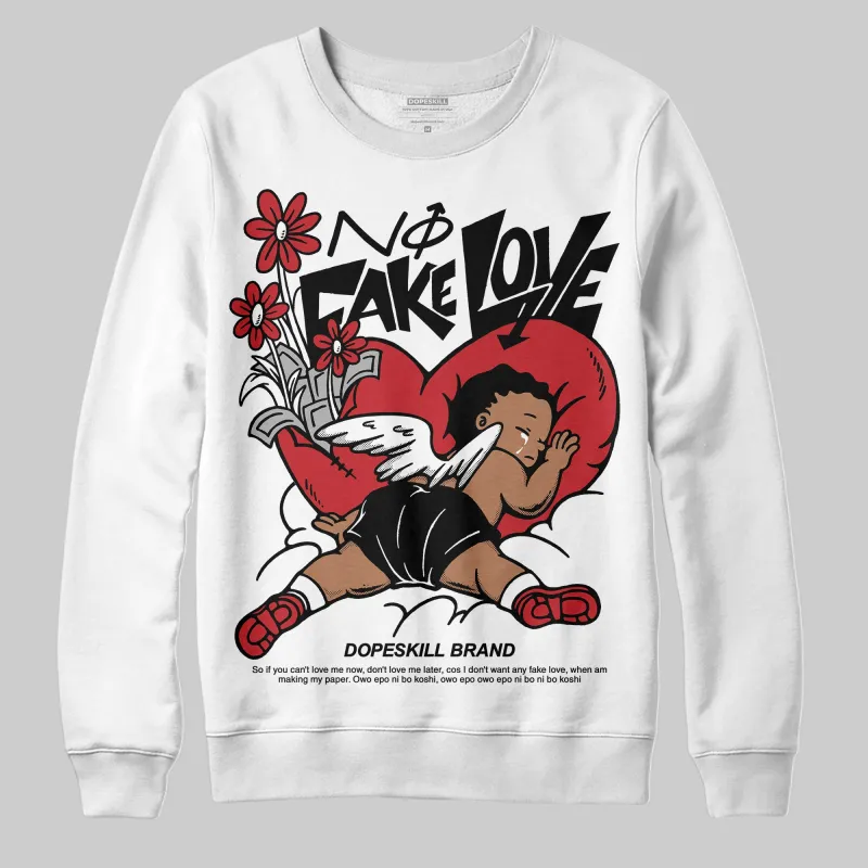 Bred 11s DopeSkill Sweatshirt No Fake Love Graphic sold by DopeSkill