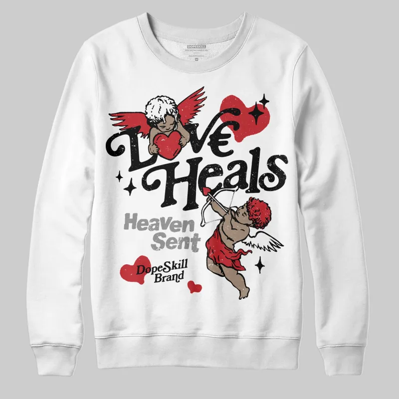 Bred 11s DopeSkill Sweatshirt New Love Heals Graphic sold by DopeSkill