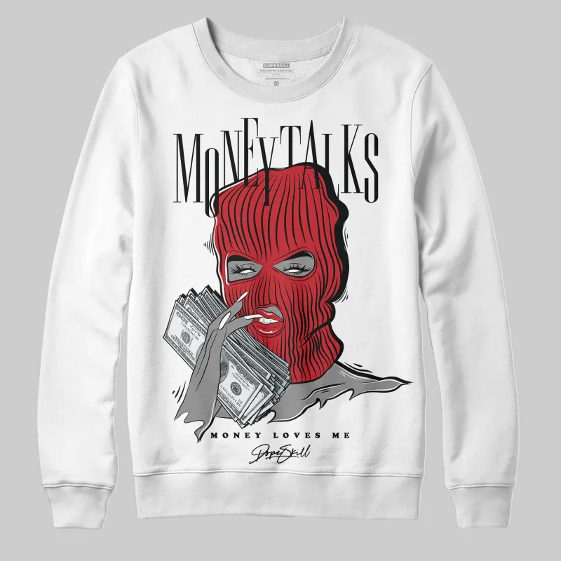 Bred 11s DopeSkill Sweatshirt Money Talks Graphic sold by DopeSkill