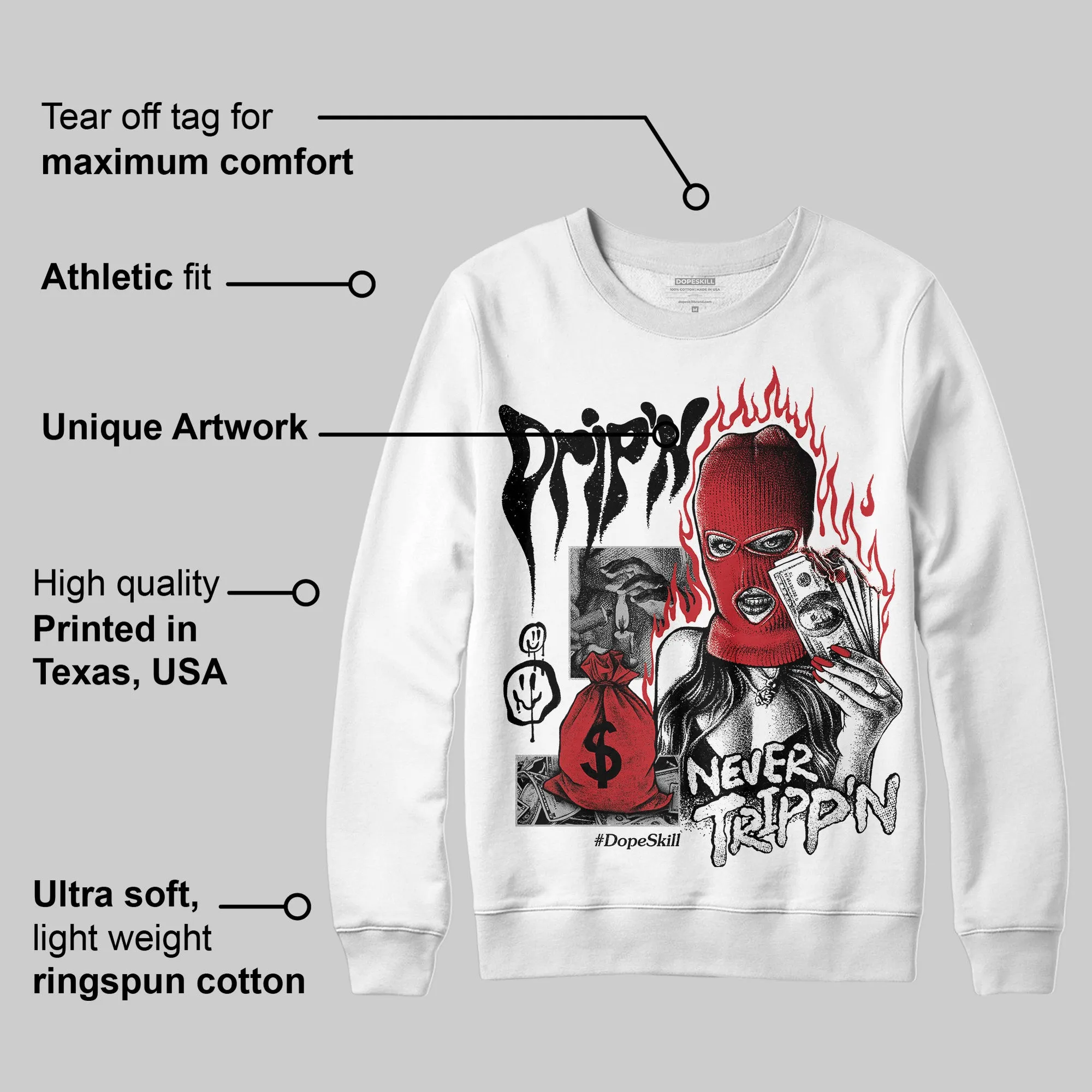 Bred 11s DopeSkill Sweatshirt Drip'n Never Tripp'n Graphic sold by DopeSkill product image thumbnail 3
