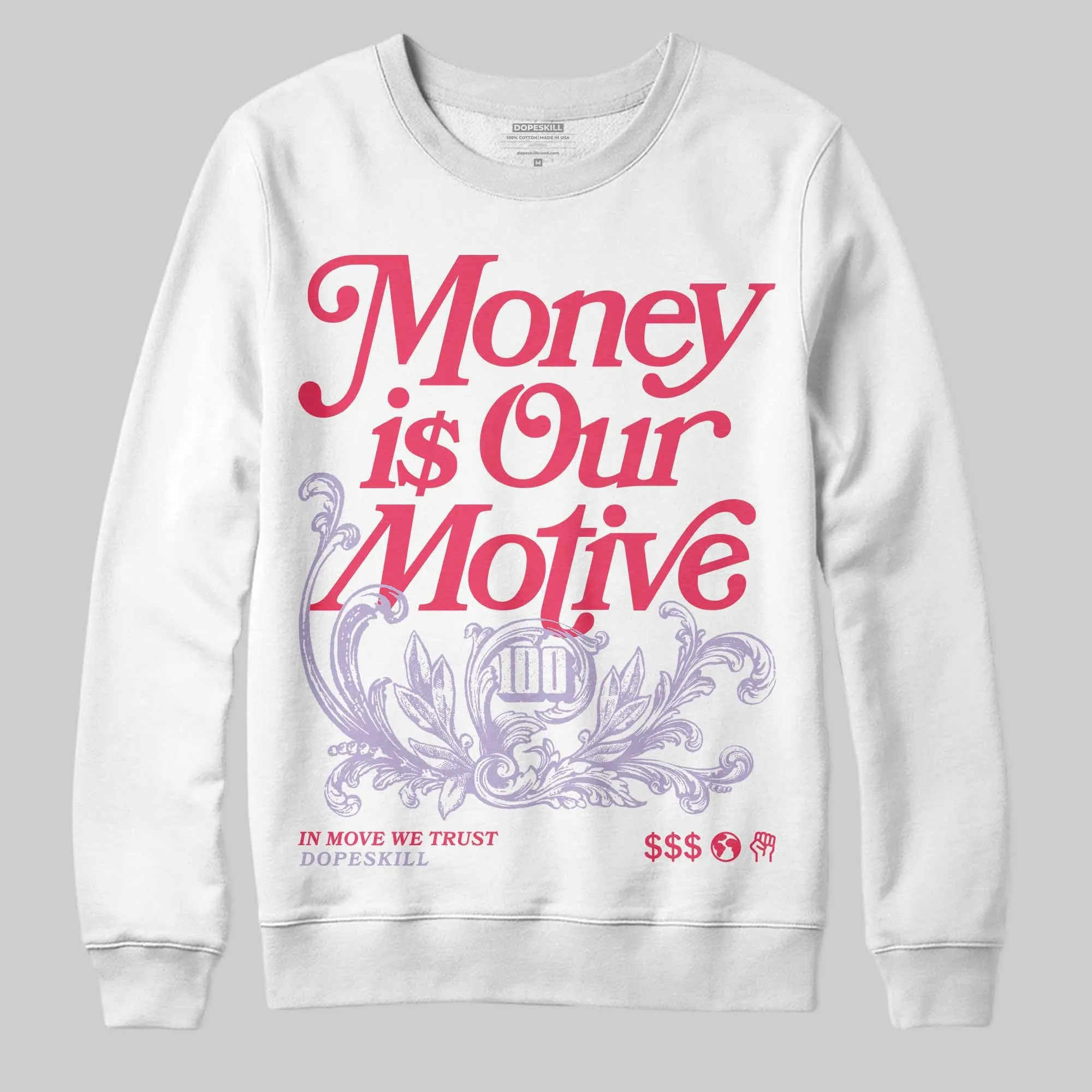 Peanut Butter Jelly 5s DopeSkill Sweatshirt Money Is Our Motive Typo Graphic sold by DopeSkill