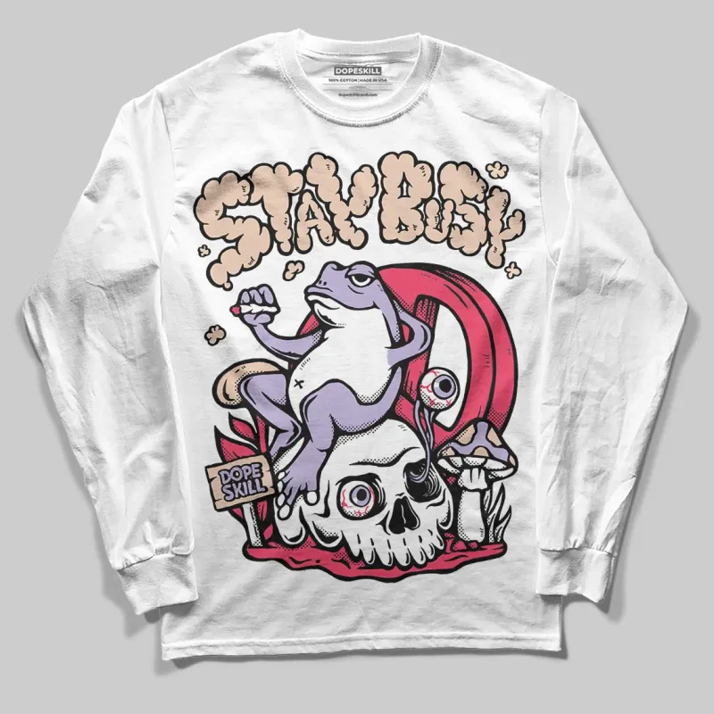 Peanut Butter Jelly 5s DopeSkill Long Sleeve T-Shirt Stay Busy Graphic sold by DopeSkill