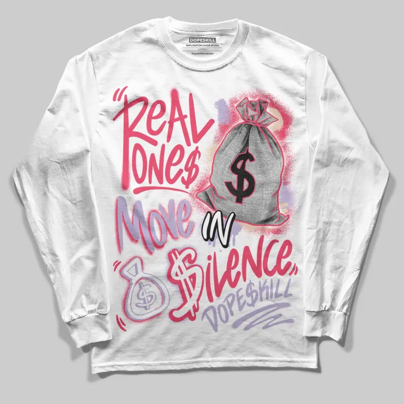 Peanut Butter Jelly 5s DopeSkill Long Sleeve T-Shirt Real Ones Move In Silence Graphic sold by DopeSkill