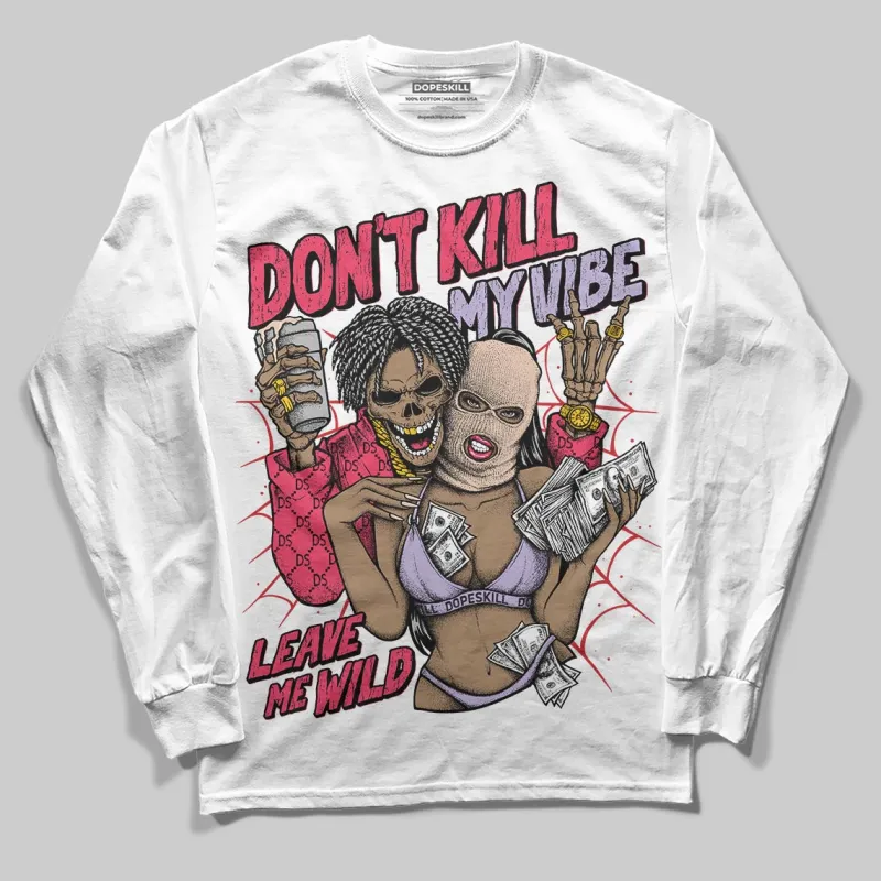 Peanut Butter Jelly 5s DopeSkill Long Sleeve T-Shirt Don't Kill My Vibe Graphic sold by DopeSkill