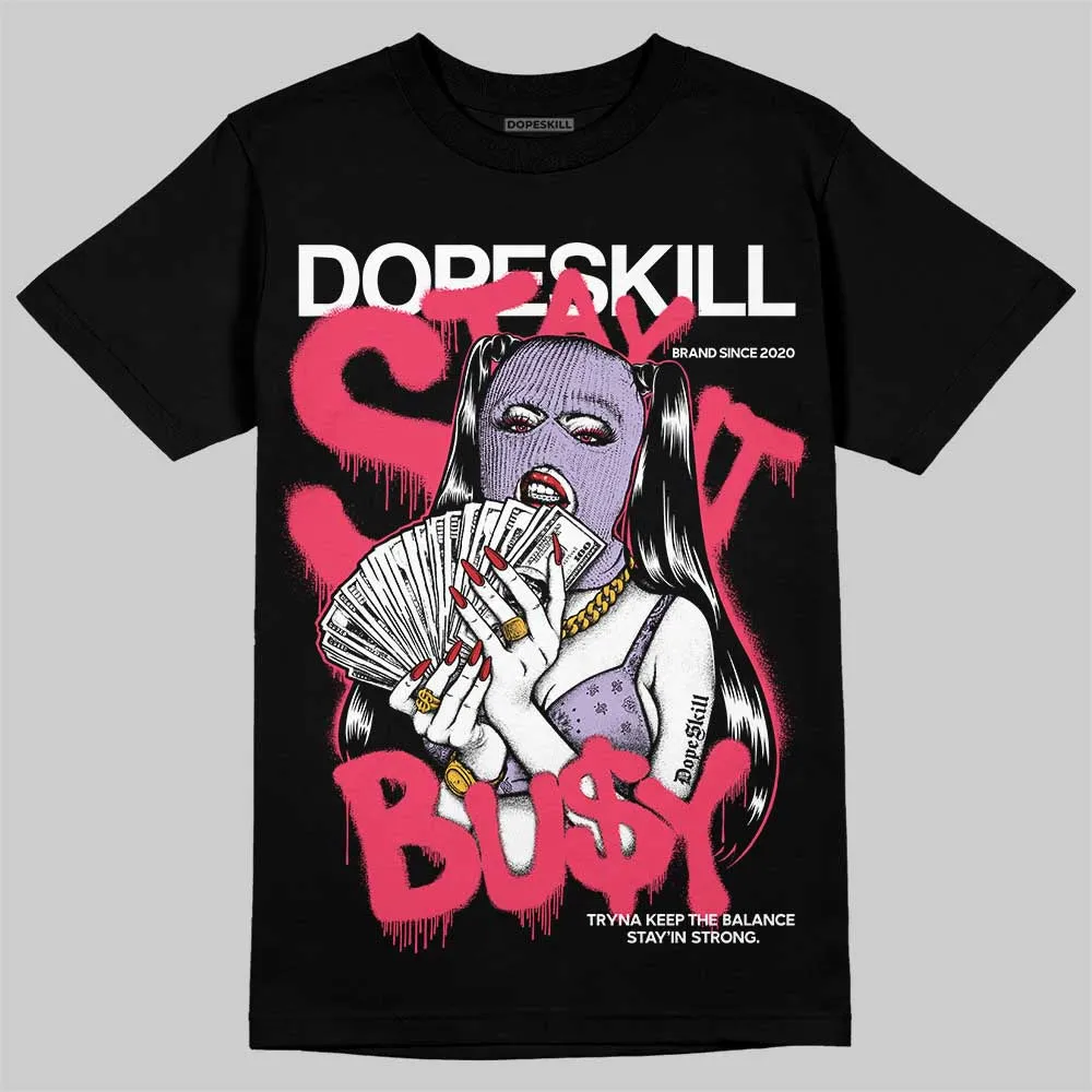 Peanut Butter Jelly 5s DopeSkill T-Shirt Stay It Busy Graphic sold by DopeSkill product image thumbnail 2
