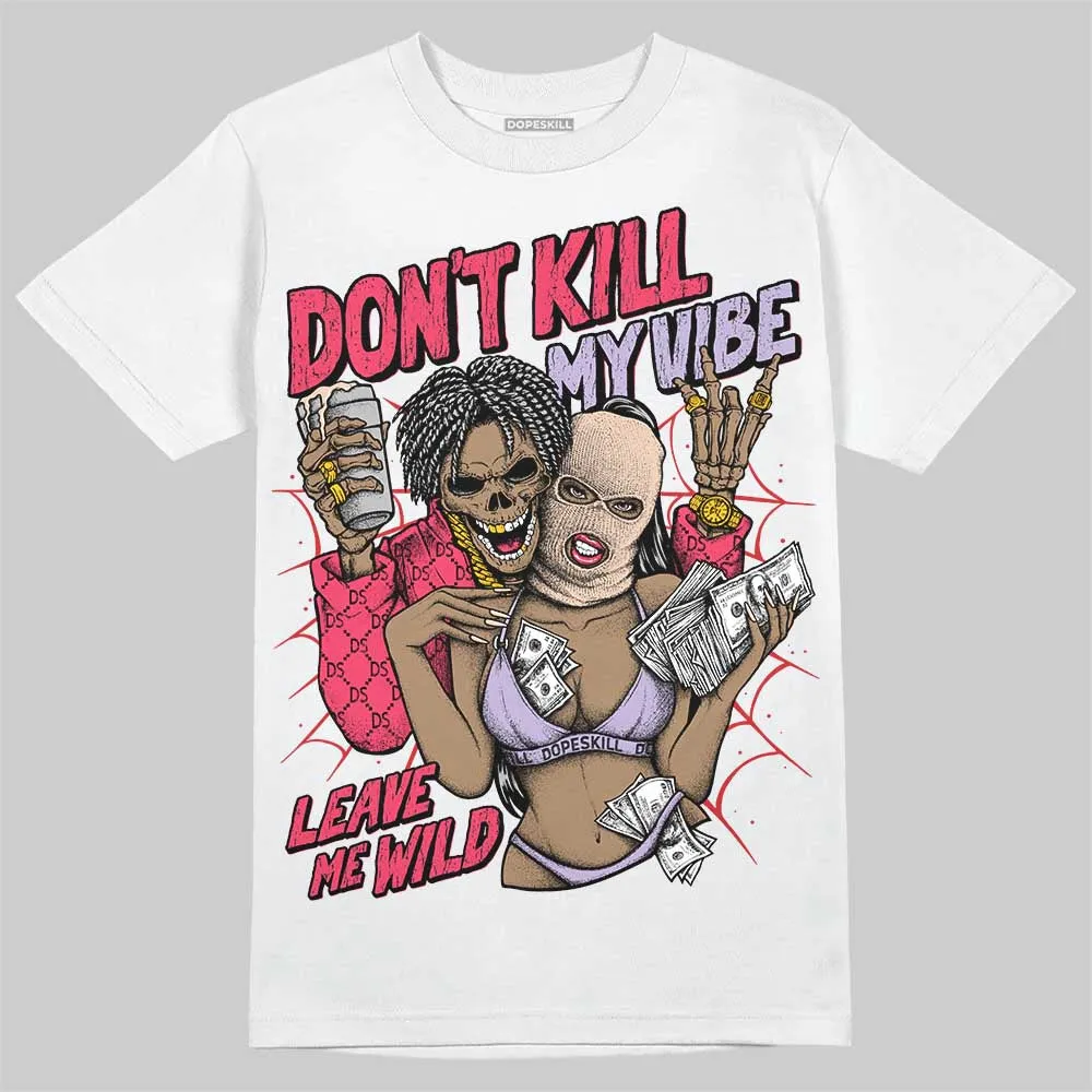 Peanut Butter Jelly 5s DopeSkill T-Shirt Don't Kill My Vibe Graphic sold by DopeSkill