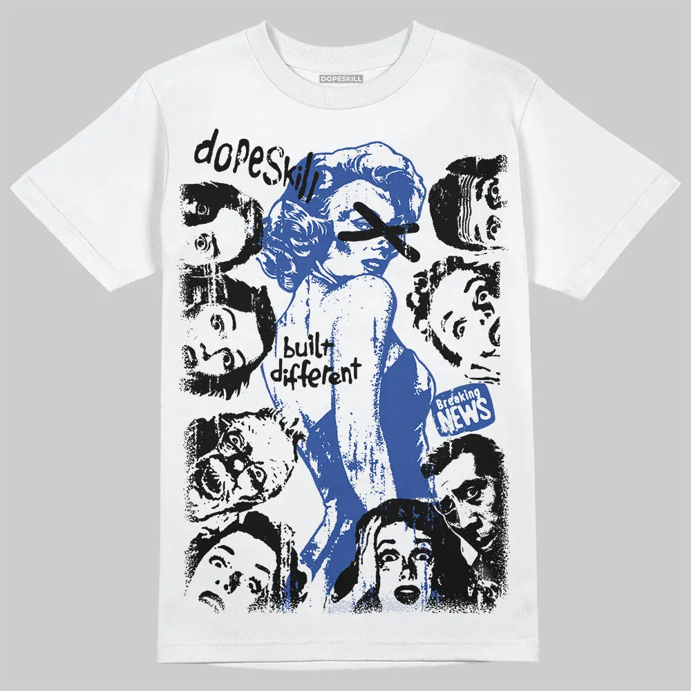 Royal Blue Collection DopeSkill T-Shirt Built Different Graphic sold by DopeSkill