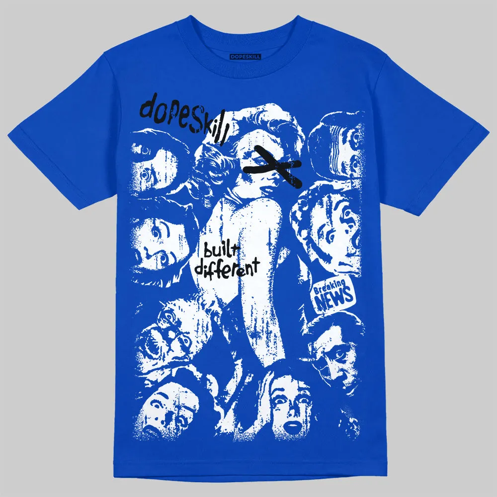 Royal Blue Collection DopeSkill T-Shirt Built Different Graphic sold by DopeSkill product image thumbnail 3