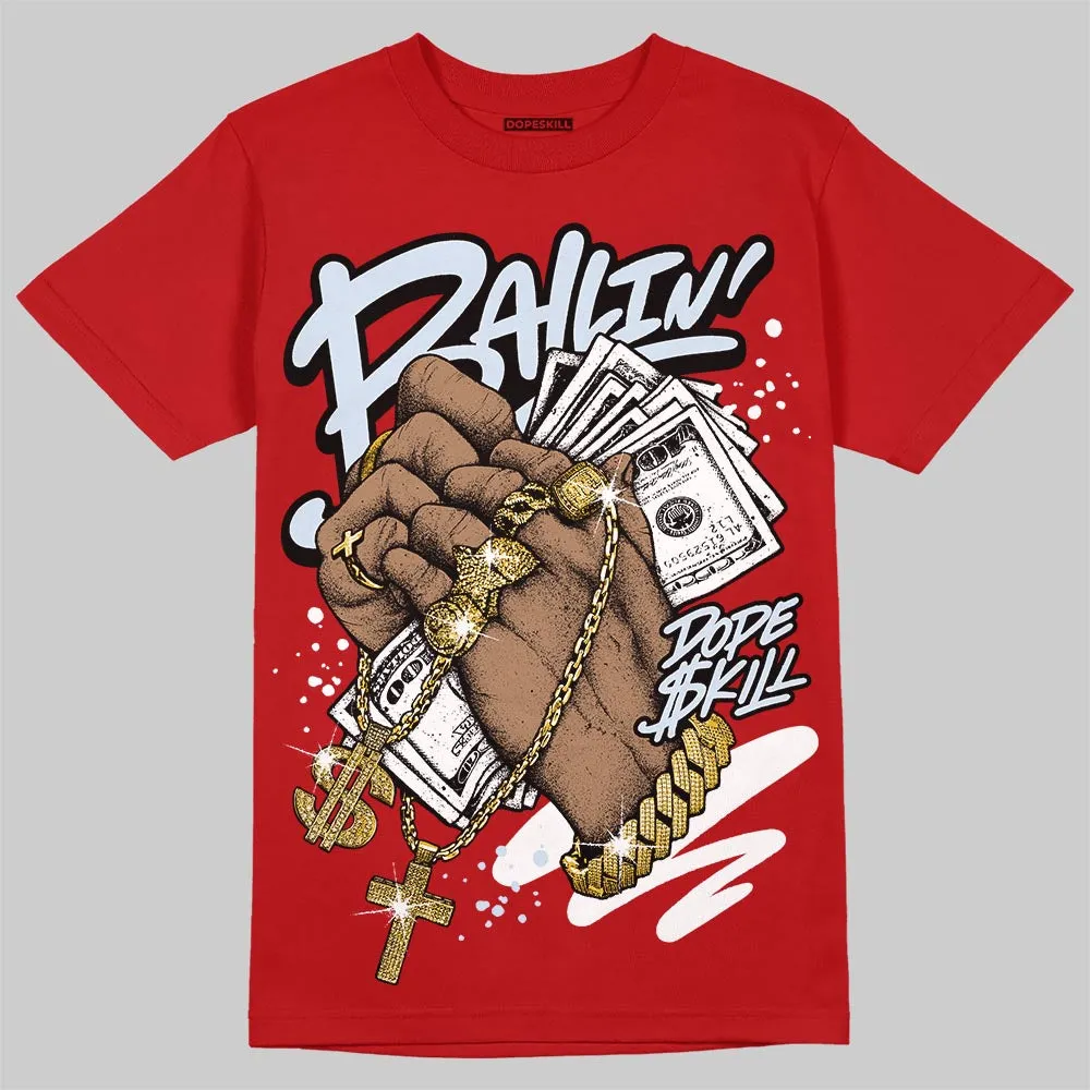 Cherry 11s DopeSkill T-Shirt Always Ballin' Graphic sold by DopeSkill product image thumbnail 3