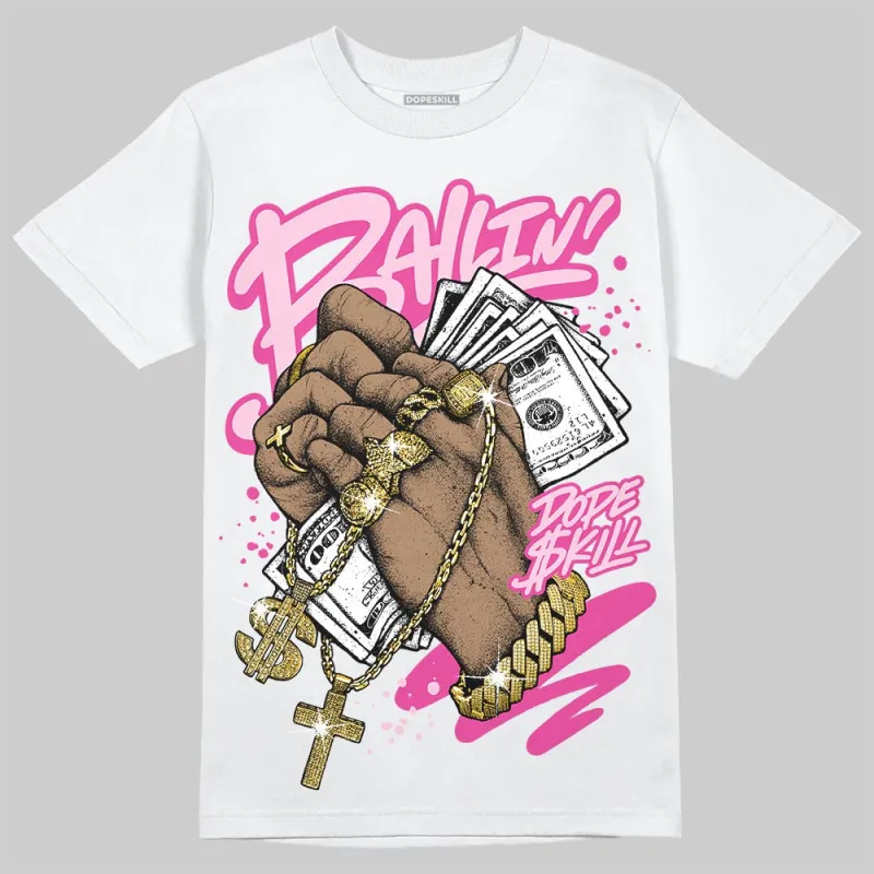 Pink Collection DopeSkill T-Shirt Always Ballin' Graphic sold by DopeSkill