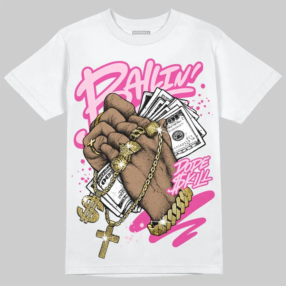 Pink Collection DopeSkill T-Shirt Always Ballin' Graphic sold by DopeSkill