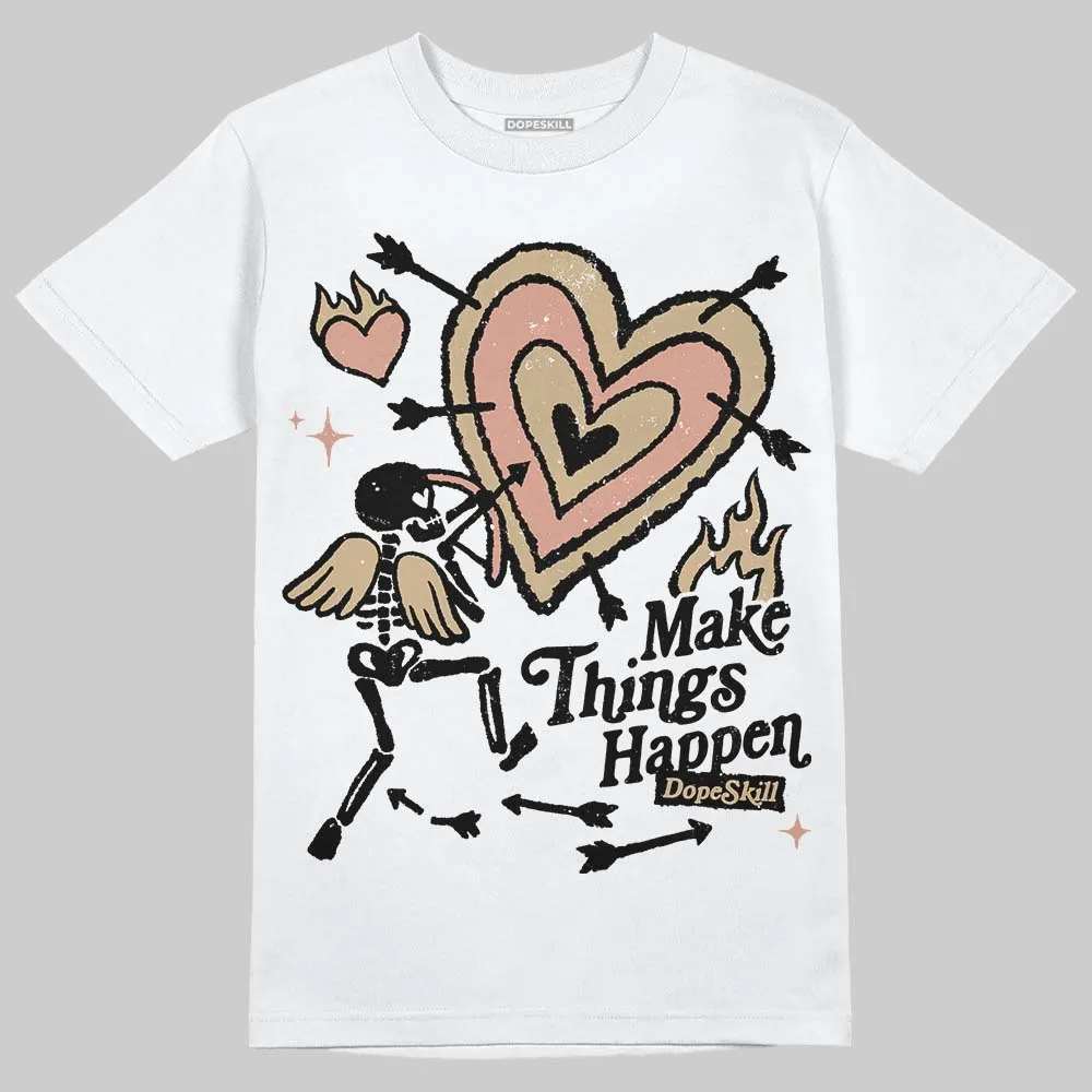 TAN Collection DopeSkill T-Shirt Make Things Happen Graphic sold by DopeSkill product image thumbnail 2