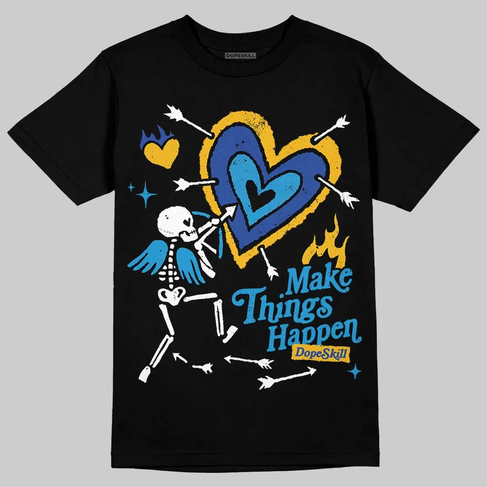 Royal Blue Collection DopeSkill T-Shirt Make Things Happen Graphic sold by DopeSkill product image thumbnail 2