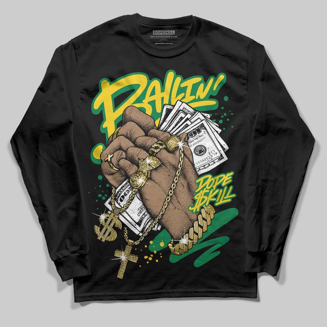 Green Collection DopeSkill Long Sleeve T-Shirt Always Ballin' Graphic sold by DopeSkill product image thumbnail 2