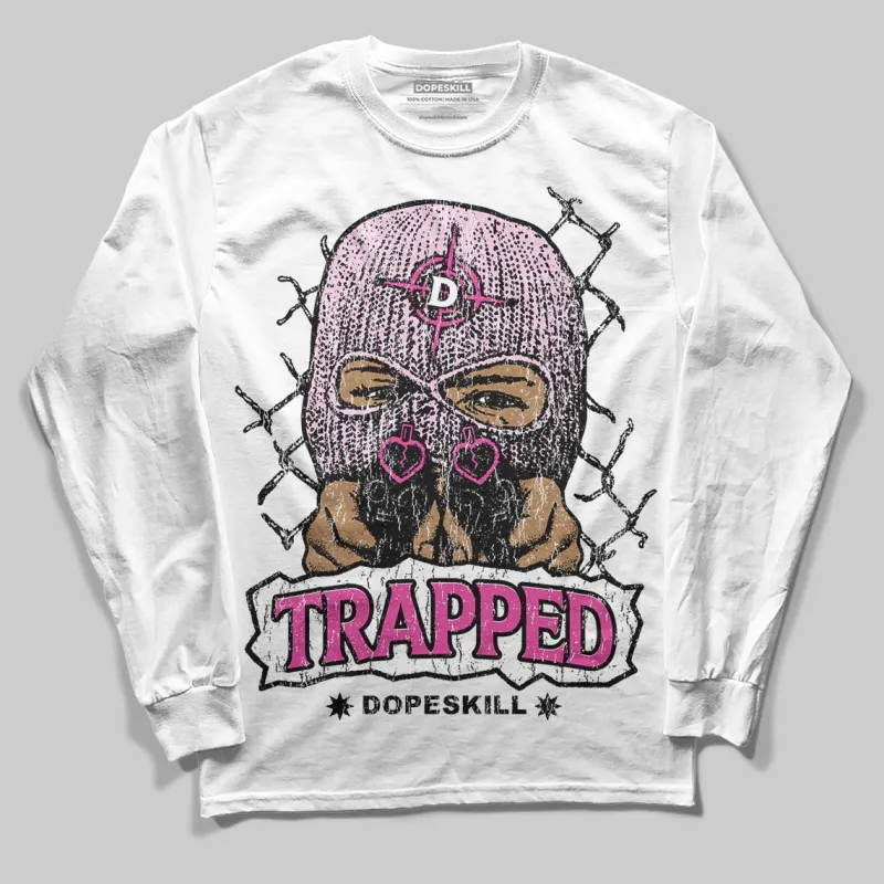 Triple Pink Dunk DopeSkill Long Sleeve T-Shirt New Trapped Graphic sold by DopeSkill