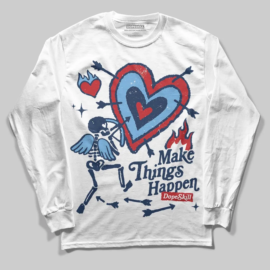 Summit White Navy 4s DopeSkill Long Sleeve T-Shirt Make Things Happen Graphic sold by DopeSkill