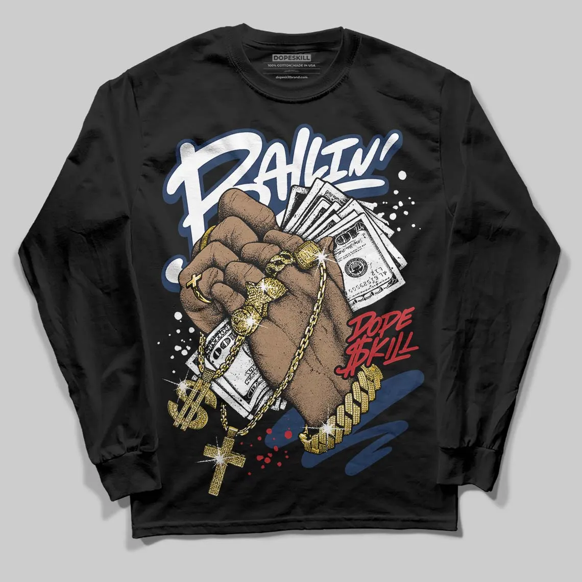 Summit White Navy 4s DopeSkill Long Sleeve T-Shirt Always Ballin' Graphic sold by DopeSkill product image thumbnail 2