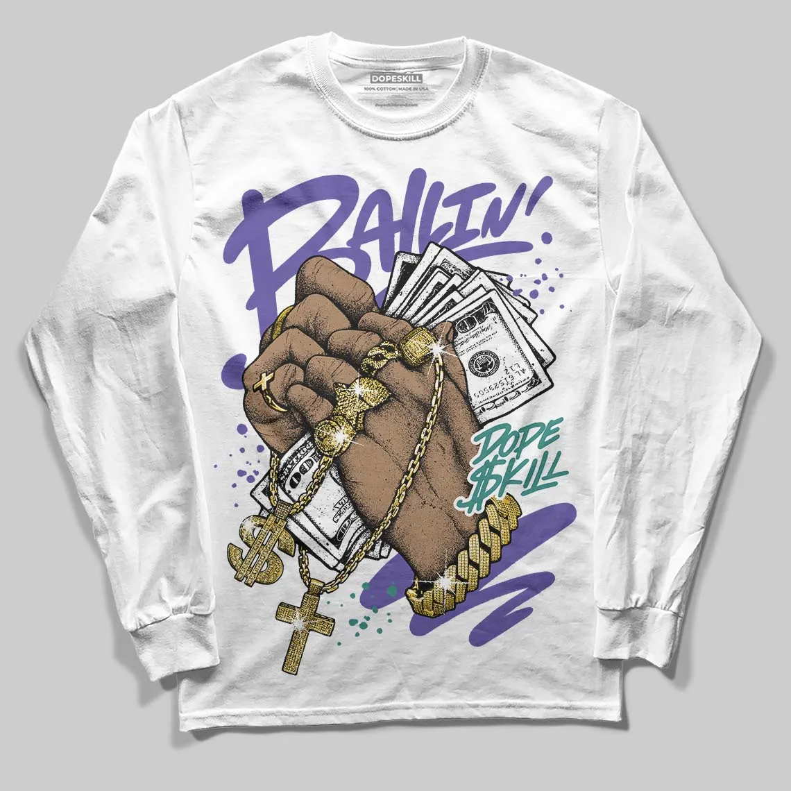 Grape 5s DopeSkill Long Sleeve T-Shirt Always Ballin' Graphic sold by DopeSkill