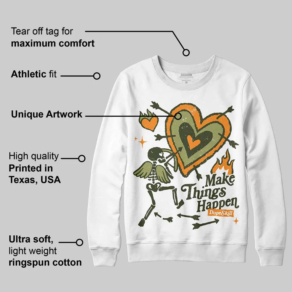 Olive Collection DopeSkill Sweatshirt Make Things Happen Graphic sold by DopeSkill product image thumbnail 3