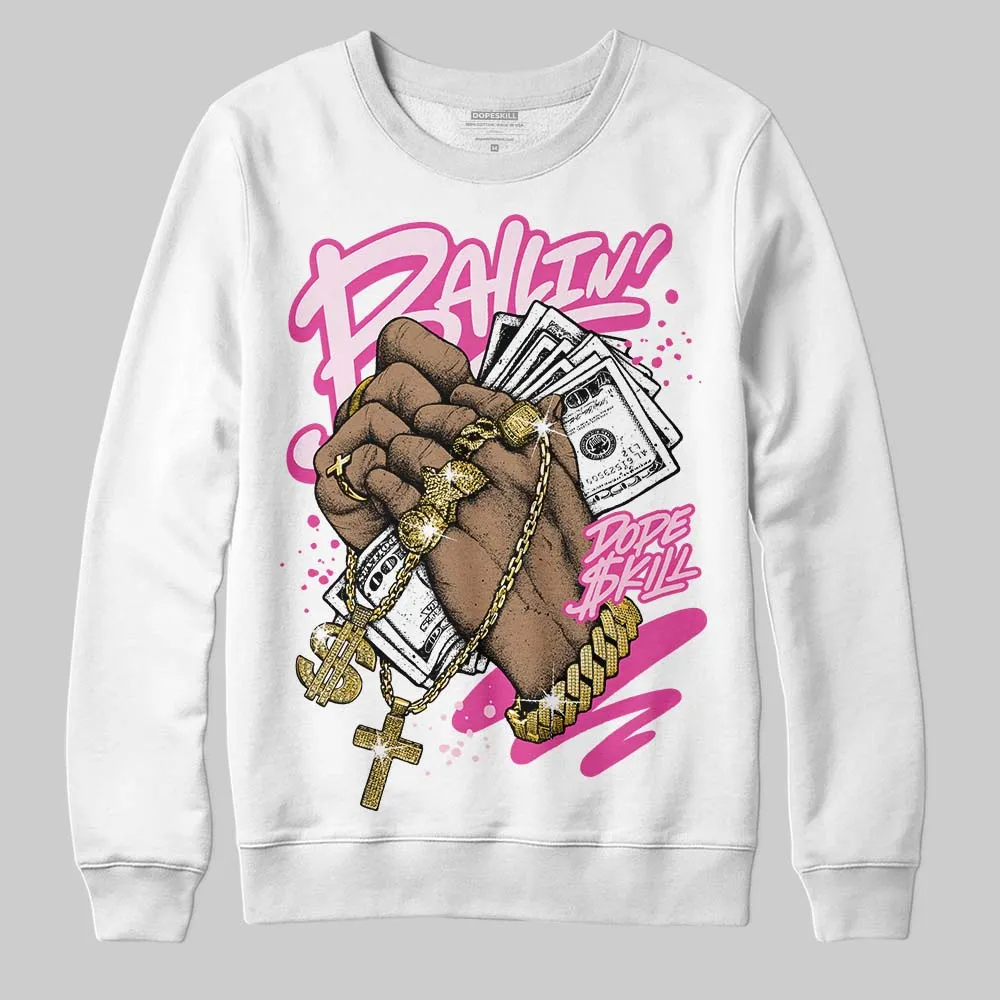 Triple Pink Dunk DopeSkill Sweatshirt Always Ballin' Graphic sold by DopeSkill