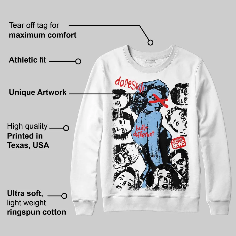 University Blue 6s DopeSkill Sweatshirt Built Different Graphic sold by DopeSkill product image thumbnail 3