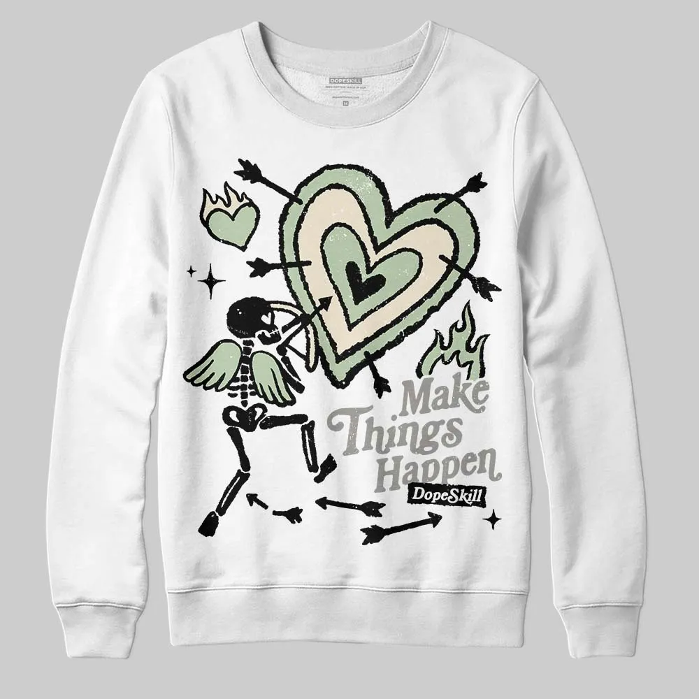 Seafoam 4s 2025 DopeSkill Sweatshirt Make Things Happen Graphic sold by DopeSkill product image thumbnail 2