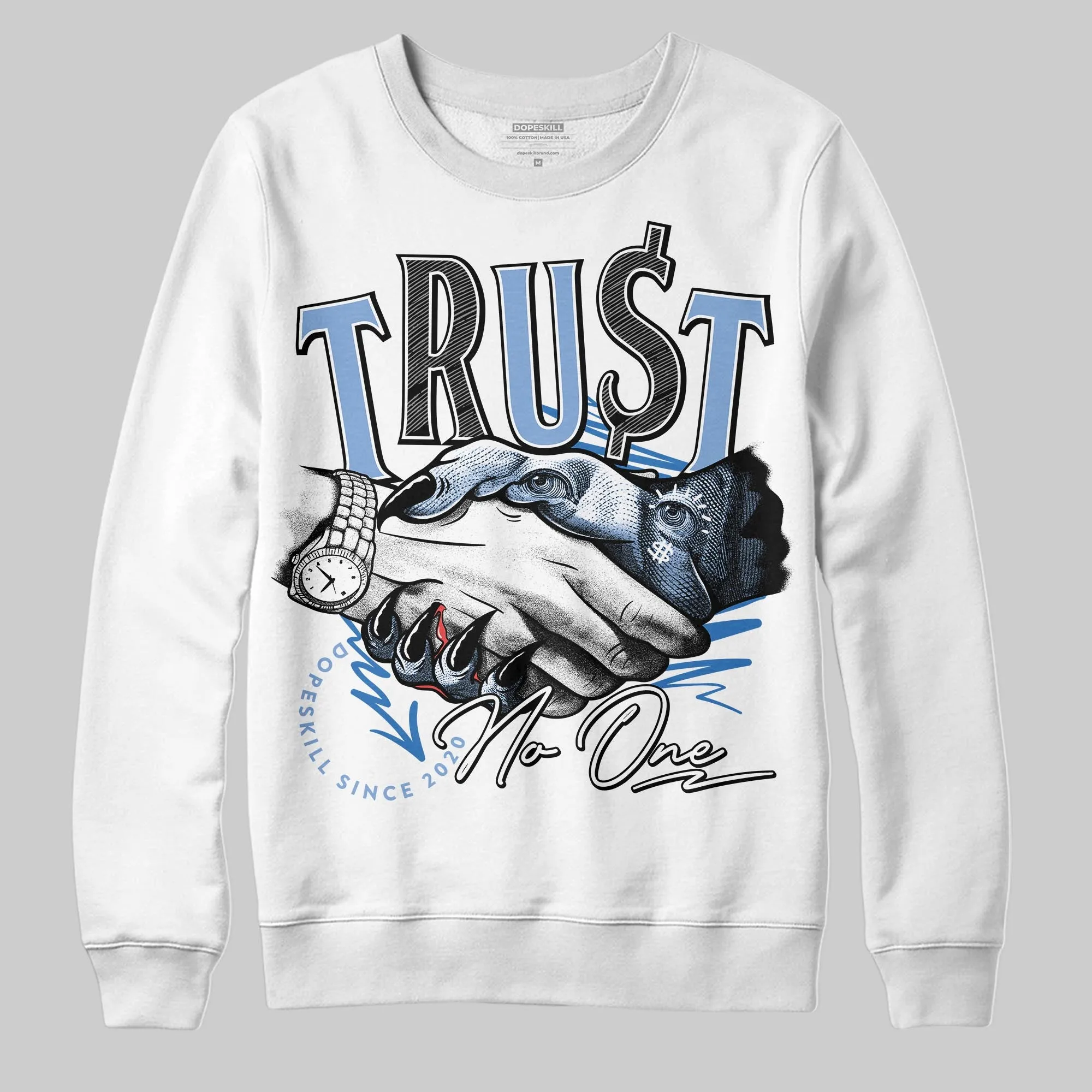 Forget Me Not 4s DopeSkill Sweatshirt Trust No One Graphic sold by DopeSkill