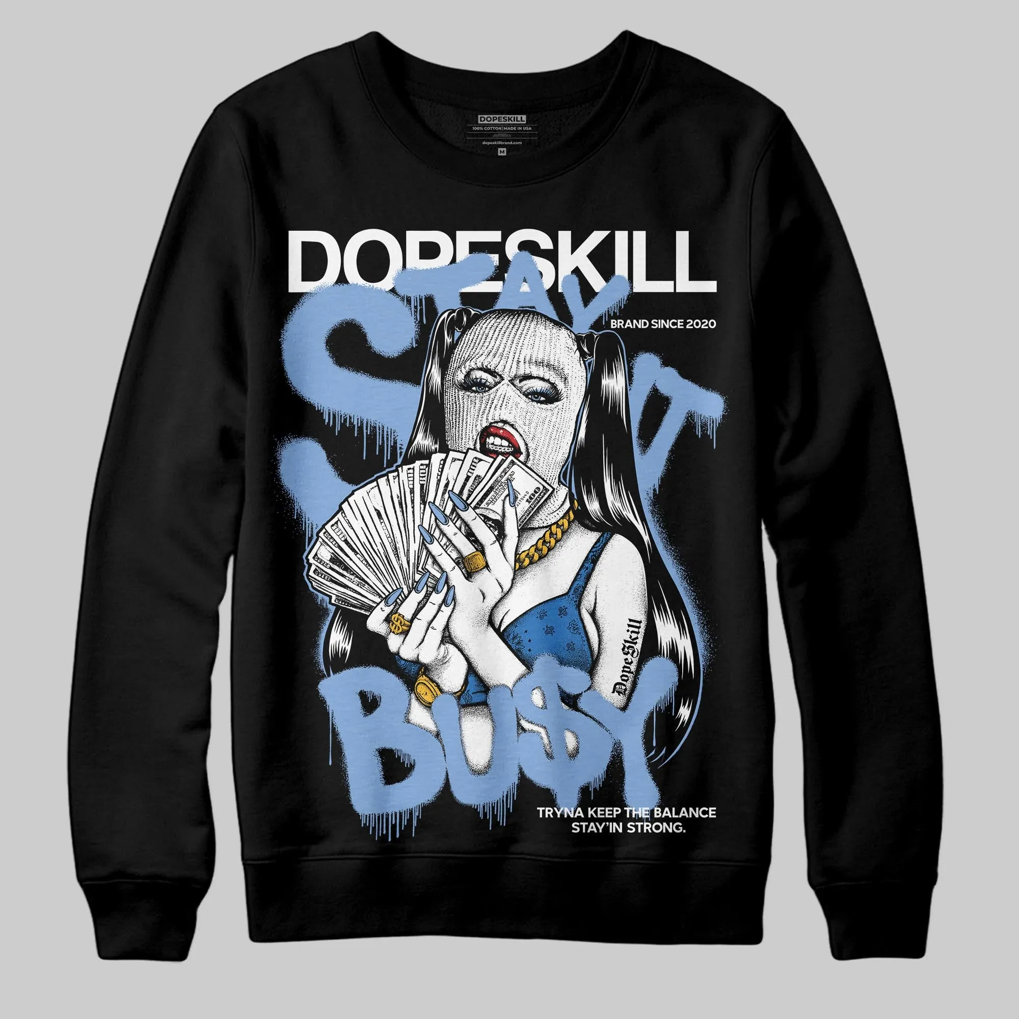 Forget Me Not 4s DopeSkill Sweatshirt Stay It Busy Graphic sold by DopeSkill product image thumbnail 2