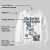 Forget Me Not 4s DopeSkill Sweatshirt Play together, Stay together Graphic sold by DopeSkill
