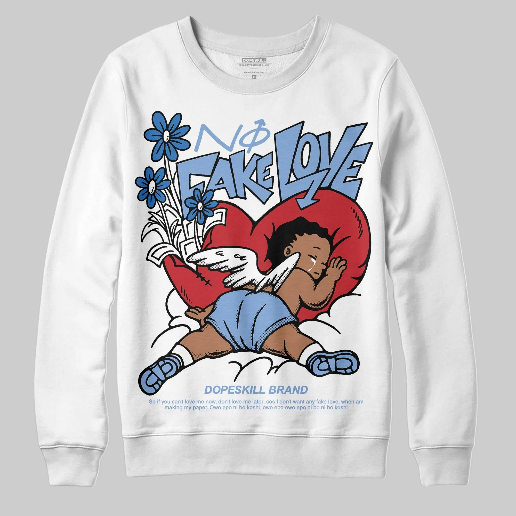 Forget Me Not 4s DopeSkill Sweatshirt No Fake Love Graphic sold by DopeSkill