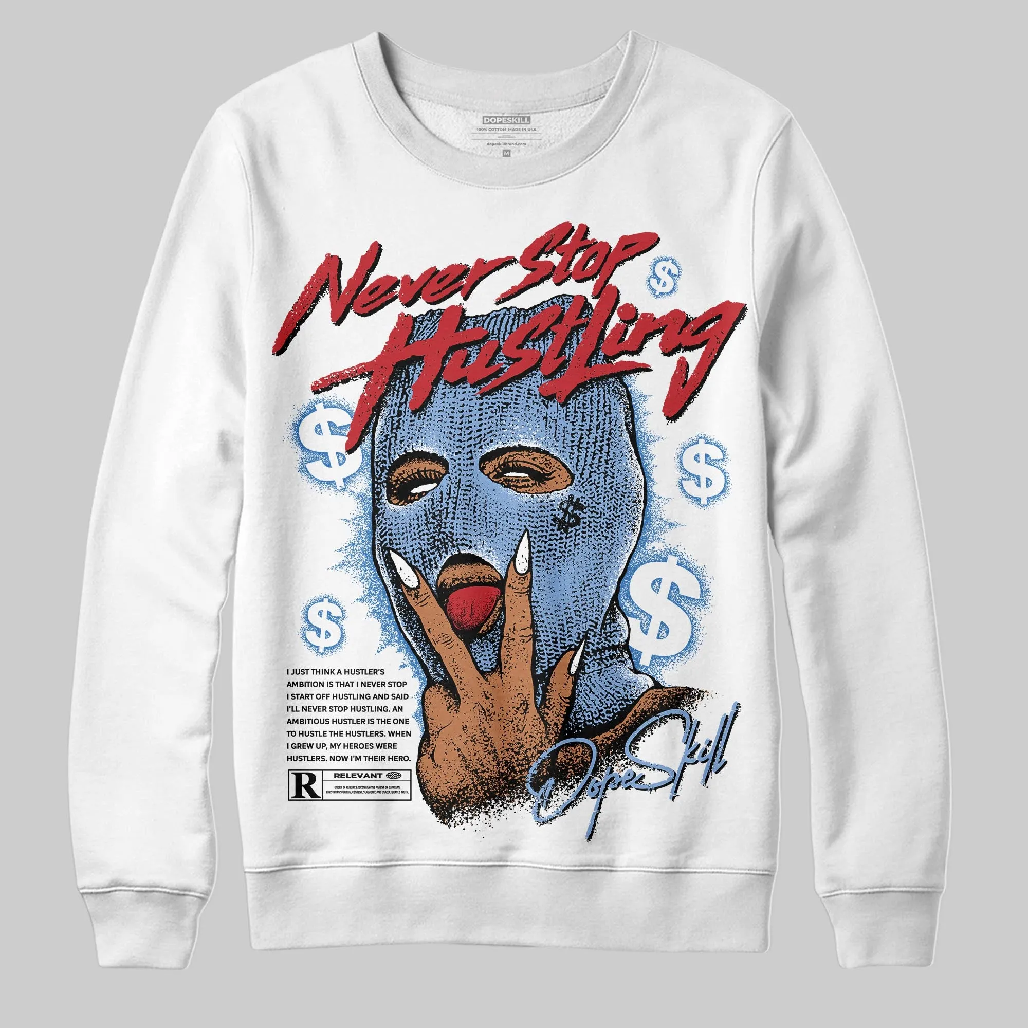 Forget Me Not 4s DopeSkill Sweatshirt Never Stop Hustling Graphic sold by DopeSkill