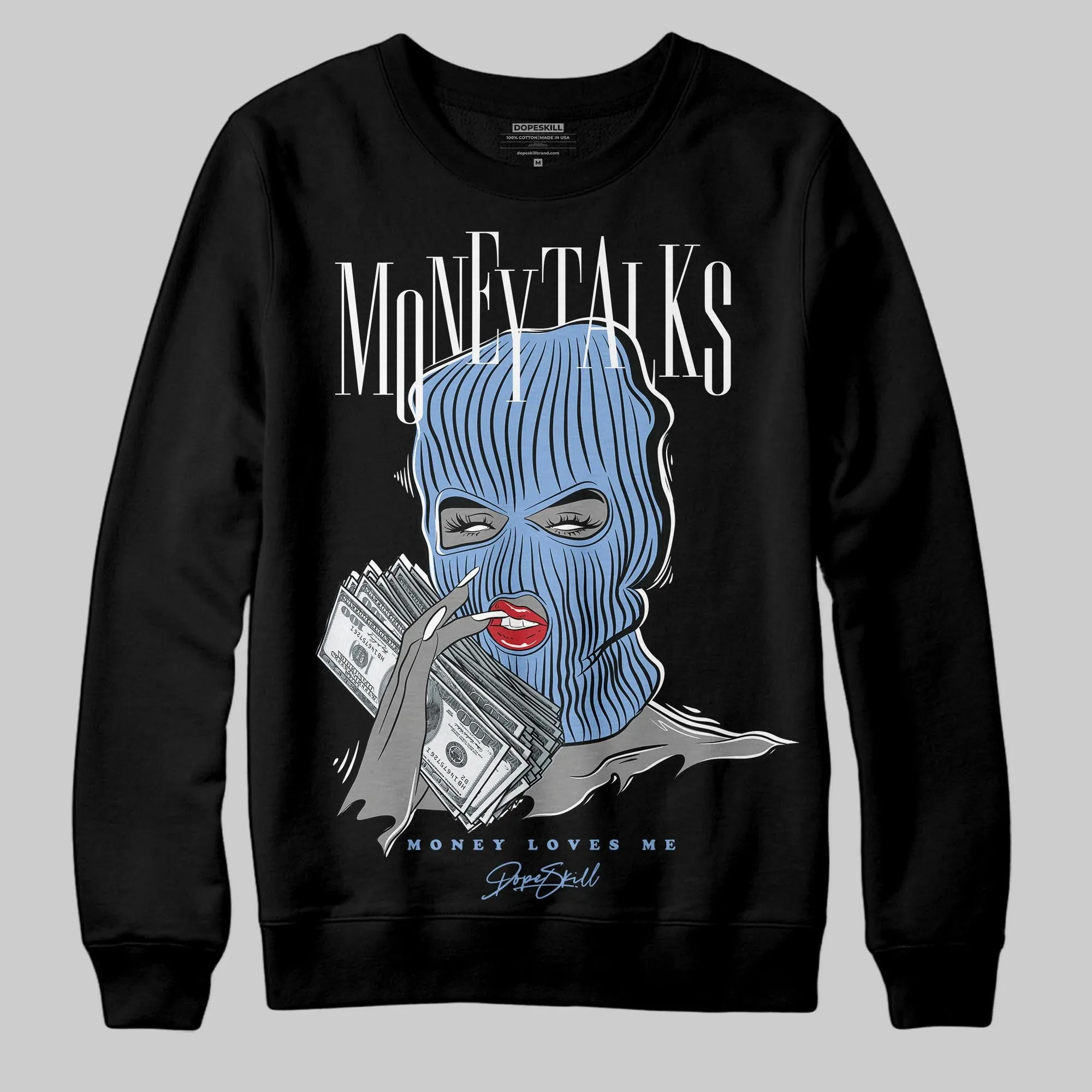 Forget Me Not 4s DopeSkill Sweatshirt Money Talks Graphic sold by DopeSkill product image thumbnail 2