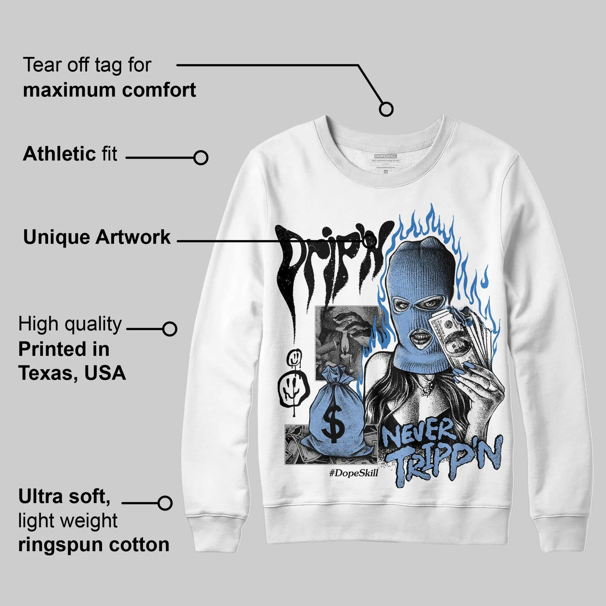 Forget Me Not 4s DopeSkill Sweatshirt Drip'n Never Tripp'n Graphic sold by DopeSkill product image thumbnail 3