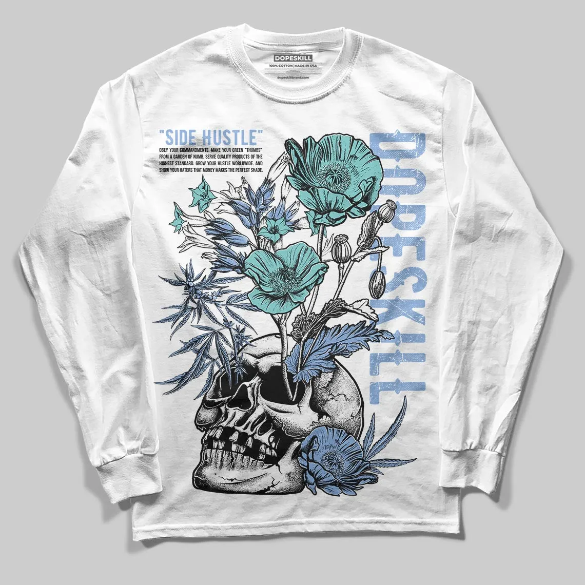 Forget Me Not 4s DopeSkill Long Sleeve T-Shirt Side Hustle Graphic sold by DopeSkill