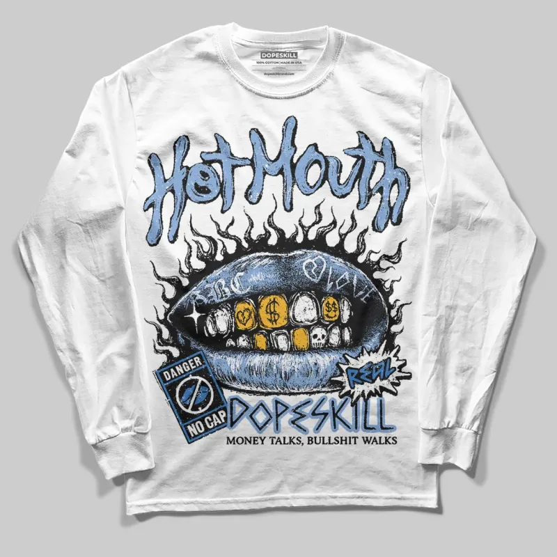 Forget Me Not 4s DopeSkill Long Sleeve T-Shirt Hot Mouth Graphic sold by DopeSkill