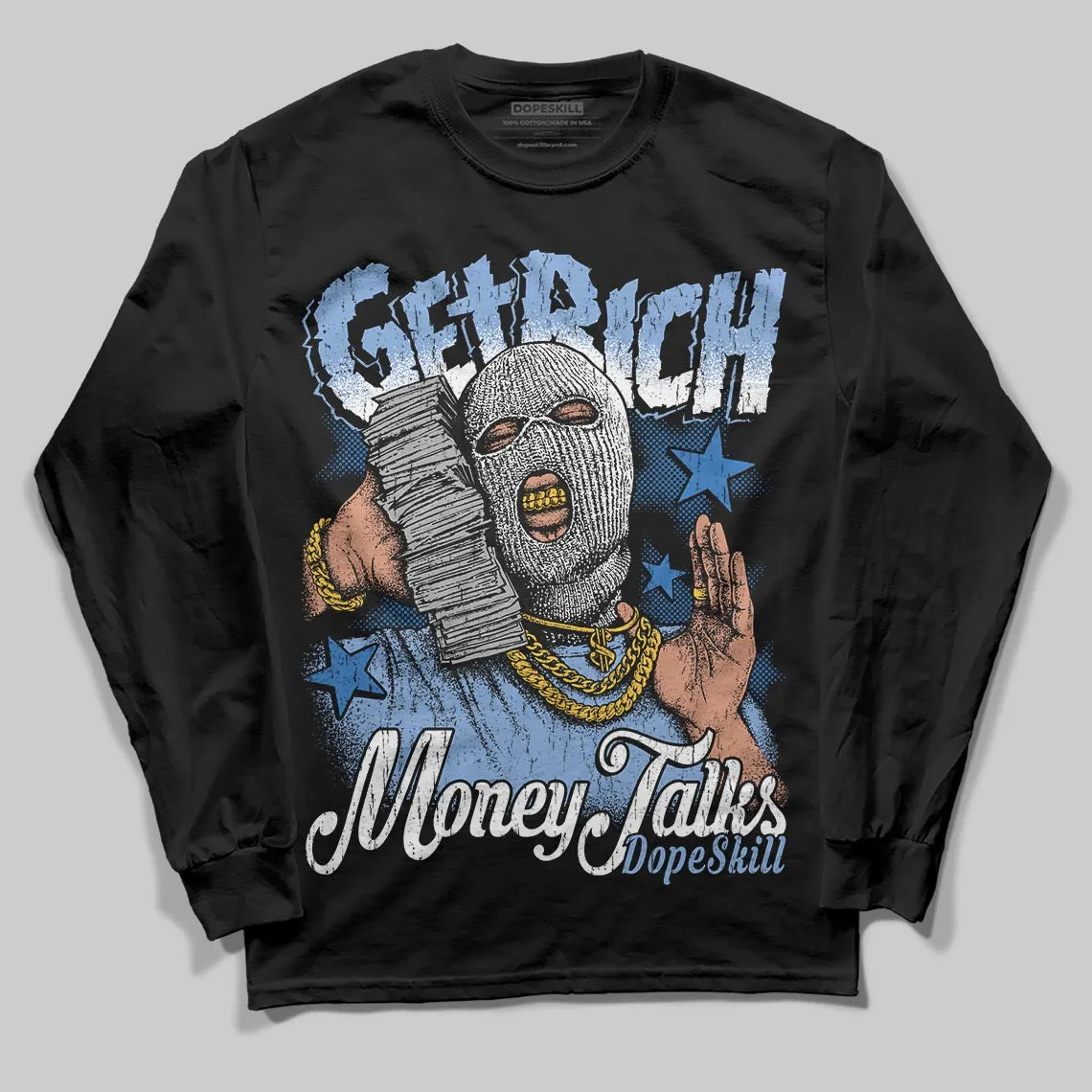 Forget Me Not 4s DopeSkill Long Sleeve T-Shirt Get Rich Graphic sold by DopeSkill product image thumbnail 2