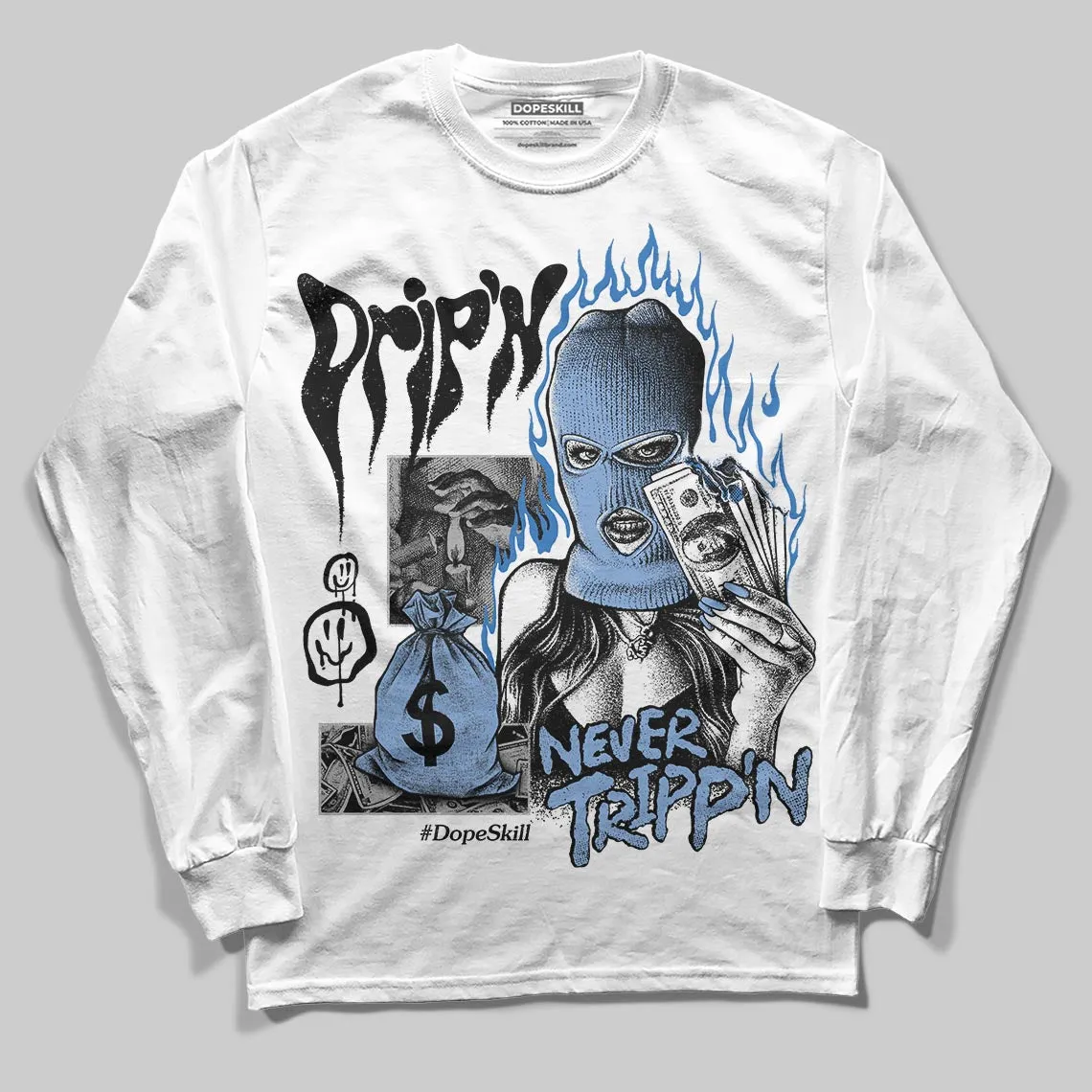 Forget Me Not 4s DopeSkill Long Sleeve T-Shirt Drip'n Never Tripp'n Graphic sold by DopeSkill