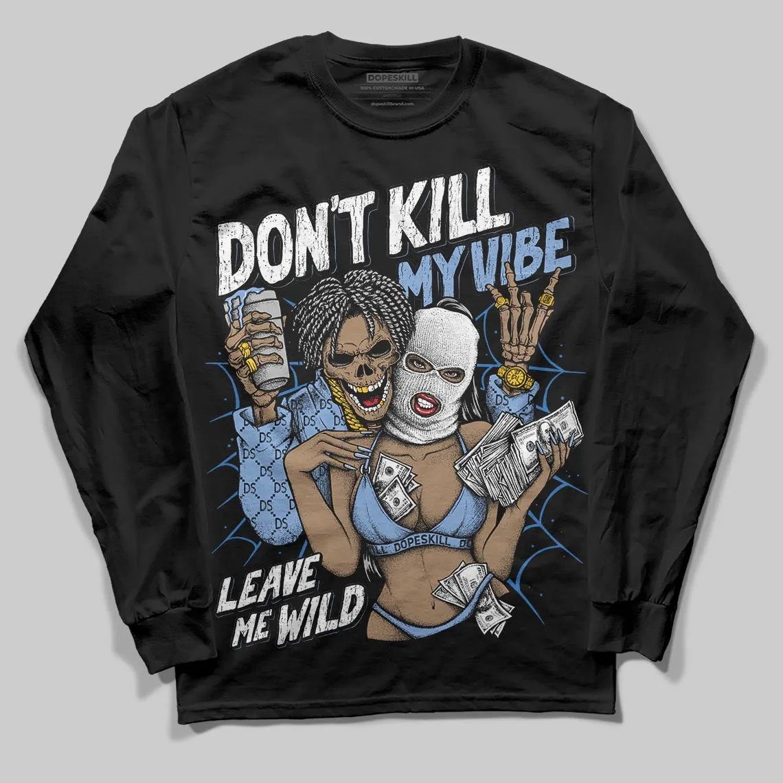 Forget Me Not 4s DopeSkill Long Sleeve T-Shirt Don't Kill My Vibe Graphic sold by DopeSkill product image thumbnail 2