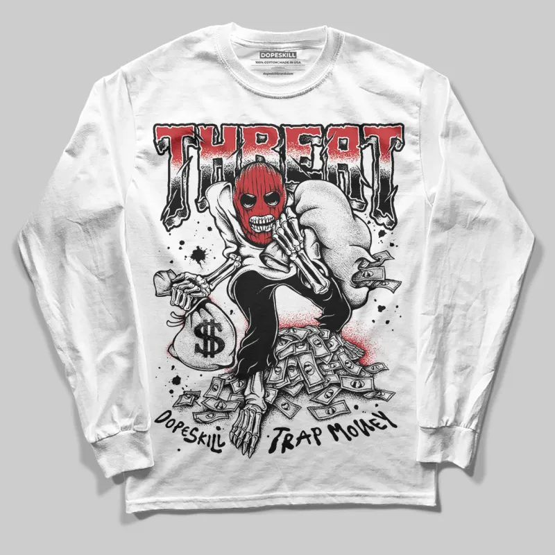 Bred 11s DopeSkill Long Sleeve T-Shirt Threat Graphic sold by DopeSkill