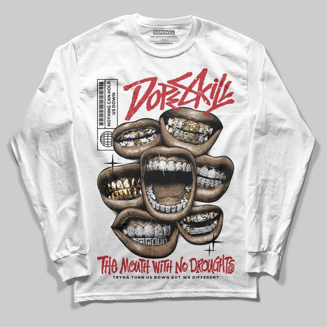 Bred 11s DopeSkill Long Sleeve T-Shirt The Mouth With No Droughts Graphic sold by DopeSkill