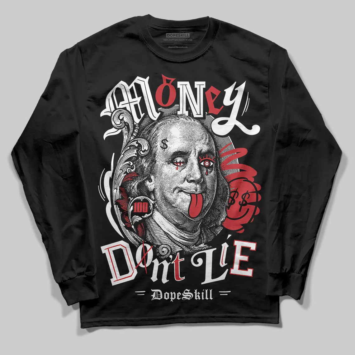 Bred 11s DopeSkill Long Sleeve T-Shirt Money Don't Lie Graphic sold by DopeSkill product image thumbnail 2