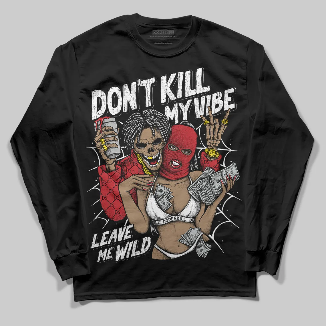 Bred 11s DopeSkill Long Sleeve T-Shirt Don't Kill My Vibe Graphic sold by DopeSkill product image thumbnail 2