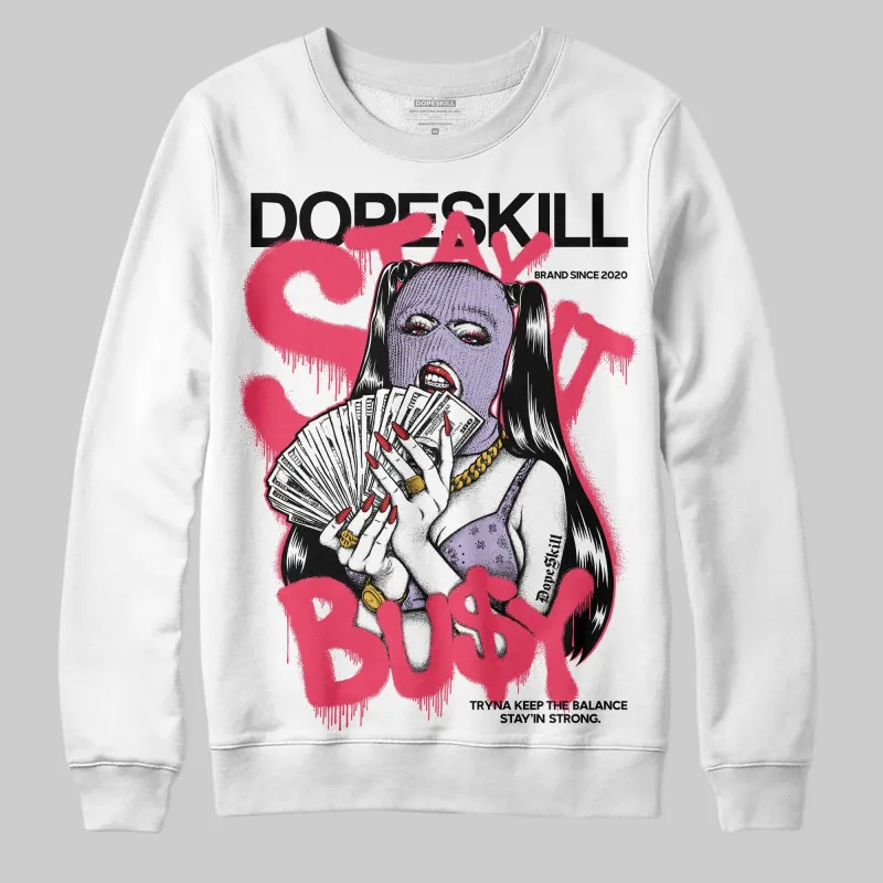 Peanut Butter Jelly 5s DopeSkill Sweatshirt Stay It Busy Graphic sold by DopeSkill