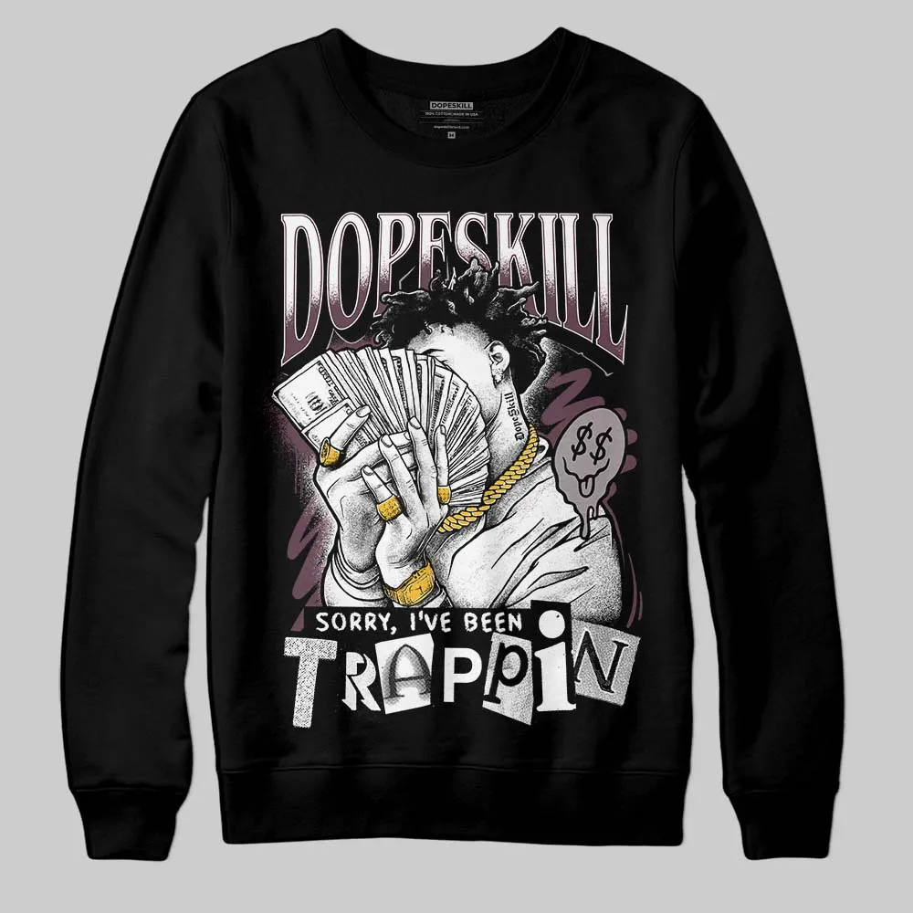 A Ma Maniere x Air 5s DopeSkill Sweatshirt Sorry I've Been Trappin Graphic sold by DopeSkill product image thumbnail 2