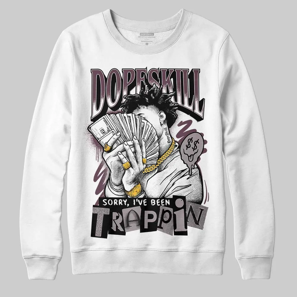 A Ma Maniere x Air 5s DopeSkill Sweatshirt Sorry I've Been Trappin Graphic sold by DopeSkill