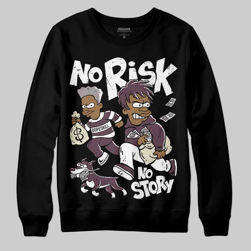 A Ma Maniere x Air 5s DopeSkill Sweatshirt No Risk No Story Graphic sold by DopeSkill product image thumbnail 2
