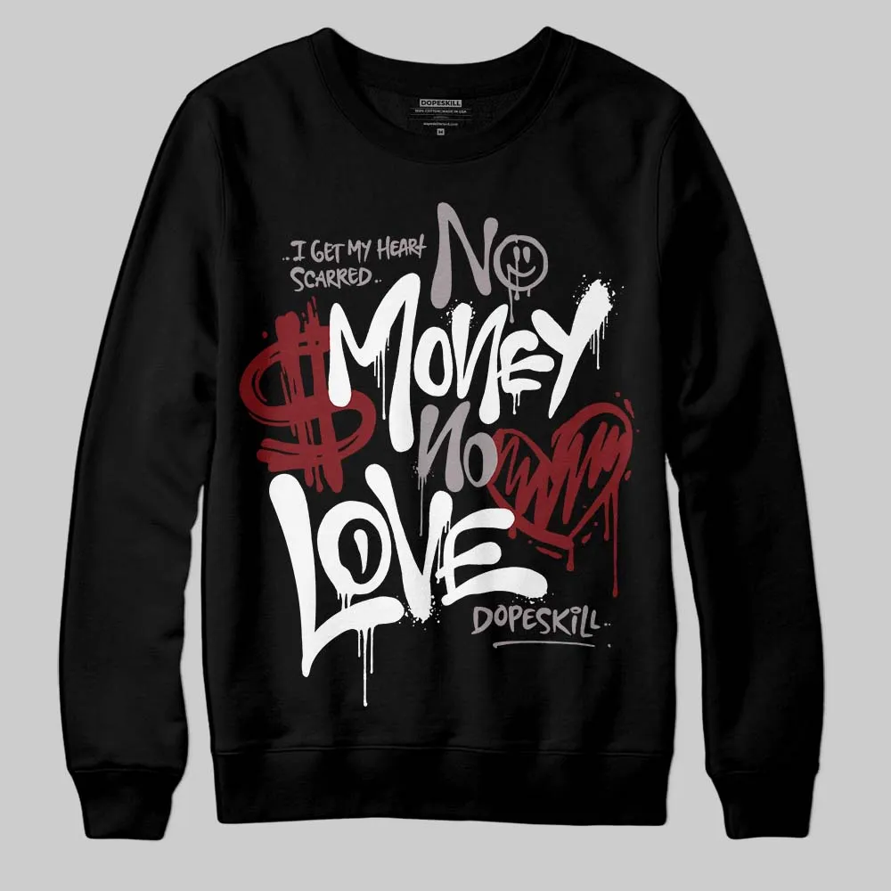 A Ma Maniere x Air 5s DopeSkill Sweatshirt No Money No Love Typo Graphic sold by DopeSkill product image thumbnail 2