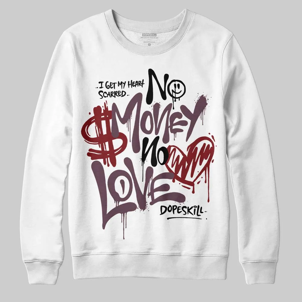 A Ma Maniere x Air 5s DopeSkill Sweatshirt No Money No Love Typo Graphic sold by DopeSkill