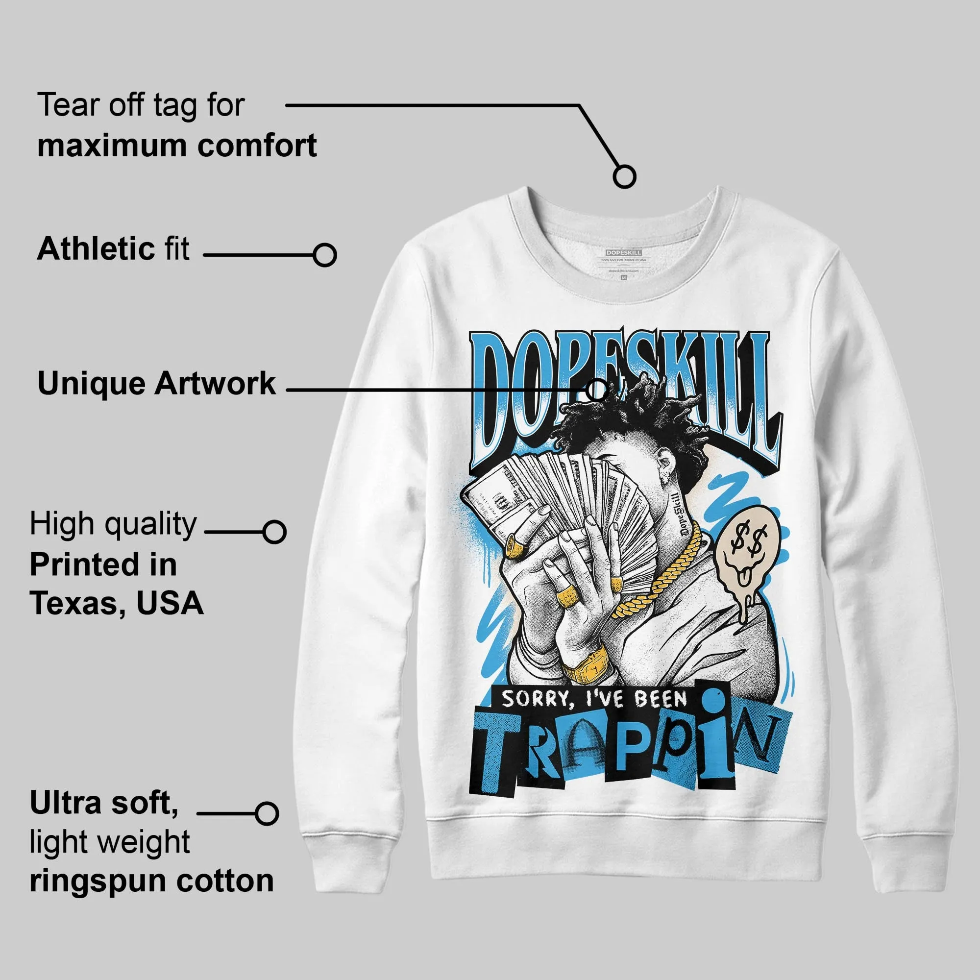UNC Reimagined 1s DopeSkill Sweatshirt Sorry I've Been Trappin Graphic sold by DopeSkill product image thumbnail 3